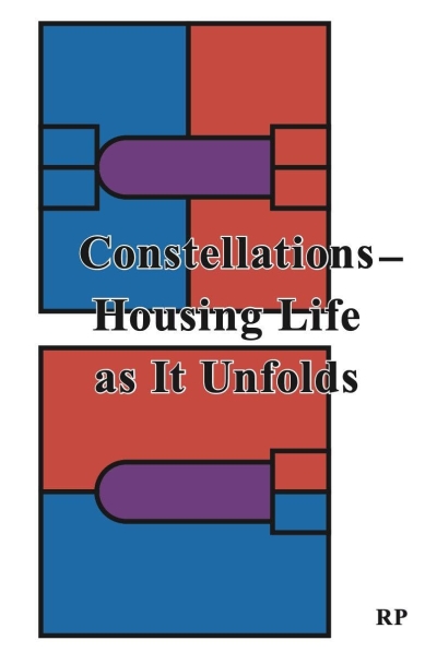 Constellations - Housing Life as It Unfolds