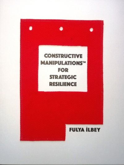 Cover CONSTRUCTIVE MANIPULATIONS™ FOR STRATEGIC RESILIENCE  